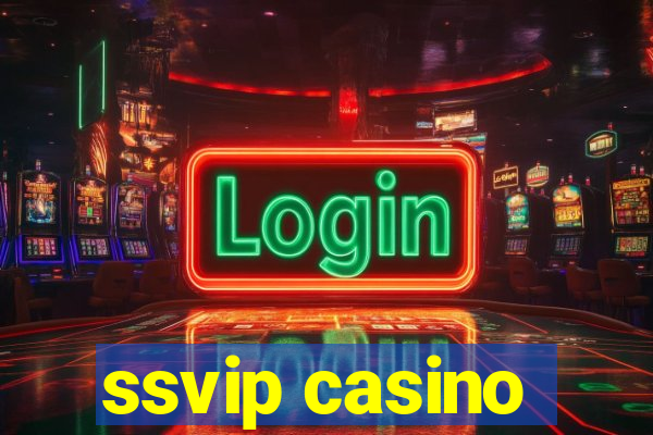 ssvip casino